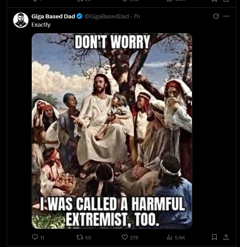Meme — Jesus saying 'Don't worry, I was called a harmful extremist, too'